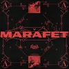 About Marafet Song