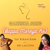 Ganesh Song 2021 (Bappa Moriya Re)