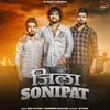 About Zila Sonipat Song