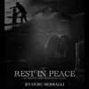 About Rest In Peace Song
