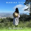 About Ni Mama Song