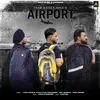 About Airport Song