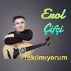 Takılmıyorum