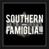 "SOUTHERN FAMIGLIA"