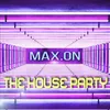 About The House Party Song