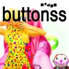 About buttonss Song