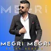 About Megri Megri Song