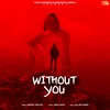 Without You