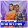 TRESNO BAKUL PENTOL