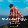 About Hindi Pahadi English Mashup Song