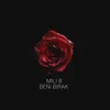 About Beni Bırak Song