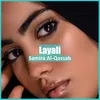 About Layali Song