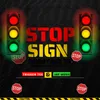About Stop sign Song