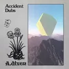 About Accident Dubs Song
