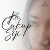 About RACUKUP SIJI Song