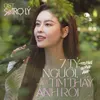 7 Tỷ Người, Tìm Thấy Anh Rồi