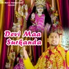 About Devi Maa Surkanda Song