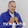 Tu malatia