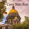 Caro Mio Ben