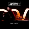About Face à Face Song