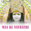 About Maa Ke Navratre Song