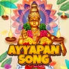 About Ayyapan Song Song