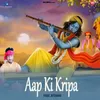 About Aap Ki Kripa Song