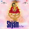 About Shyam Ke Dar Song