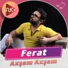 About Axşam Axşam Song