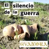 El silencio de la guerra