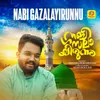 Nabi Gazalayirunnu