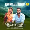 About Surumakalezhuthiya Song