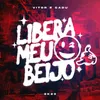 About Libera Meu Beijo Song