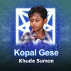 Kopal Gese