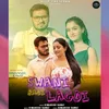 About Swani Badi Lagdi Song