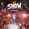 About Hay Show Song