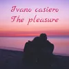 The pleasure