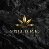 Still D.R.E