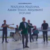 Nazlana-Nazlana / Aman Tello / Meşəbəyi