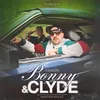 About Bonny & Clyde Song
