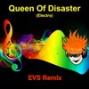 Queen Of Disaster (Electro)