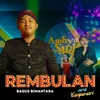 About Rembulan Song