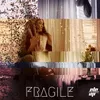 About Fragile Song