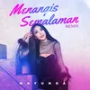 About Menangis Semalaman Song