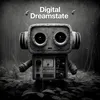Digital Dreamstate