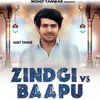 Zindgi vs. Baapu