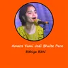 About Amare Tumi Jodi Bhulte Paro Song