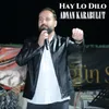 About Hay Lo Dılo Song