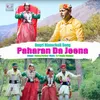 About Paharan Da Jeena Song
