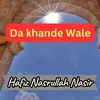 About Da khande Wale Song